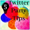 5 Tips for Hosting a Twitter Party or Chat twitips