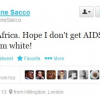 Justine Sacco's Tweet #HasJustineLandedYet