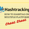 How to Use Hashtags on Instagram, Twitter and Beyond: Infographic HOW TO HASHTAG ON MULTIPLE PLATFORMS (1)